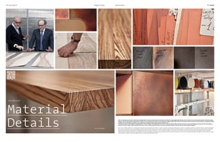 The Inner Edge #4
3/IV
Altagamma Table
Moodboard
Material
Details Photos ©Paolo Pileggi
Quote
3/I
Material Details Moodboard
Like in a contemporary lab, Estel manufacturing department is the place where shapes and solutions are found to increasingly refine designs and to research the most advanced materials. Past and present
dialogue, driven by the passion and attention to detail of each professional involved, from the direction of Alberto Stella, CEO of Estel (in the picture with the architect Arione Camporese, marketing and R&D
manager of Home department in Estel) to the engineering, to woodworking, to painting and upholstery unit …
The attention goes to where different materials meet, on the stitchings, in the edges and in the corners that are softened. Wood has the core focus in many new dialogues and textures: the natural grain is
enhanced, the outer edge of tables naturally follows the cortex, as well as panel’s surfaces are chosen manually among the ones that fits best Estel’s timeless elegance.
Come in un moderno laboratorio, nei reparti di produzione Estel si sperimentano le forme, si trovano le soluzioni sempre più perfezionate, si ricerca tra i materiali più evoluti o più antichi. Passato e presente dialogano
senza sosta, tra le passioni e la cura del dettaglio di ciascuna figura coinvolta, dalla direzione seguita da Alberto Stella, Presidente di Estel (nella foto con l’architetto Arione Camporese, direttore marketing e R&D della
divisione casa di Estel) alla progettazione, alla falegnameria, alla verniciatura e tapezzeria… La cura si sofferma laddove si incontrano diversi materiali, nelle cuciture, negli angoli, negli spigoli smussati e addolciti.
Il legno diviene il protagonista di molti nuovi dialoghi e texture, viene esaltata la naturale venatura delle essenze nel bordo esterno dei tavoli, così come sulle superfici dei pannelli vengono scelti manualmente i tagli e
i fogli migliori per andare a comporre l’eleganza senza tempo tipica della produzione Estel.
 