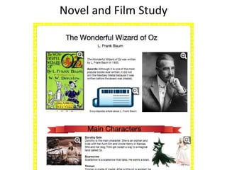 Novel and Film Study
 