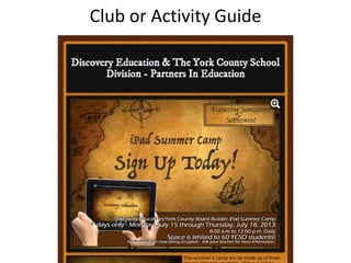 Club or Activity Guide
 