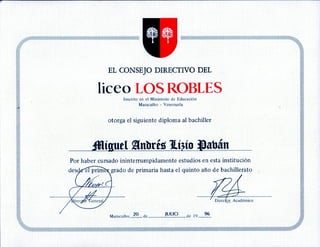 Miguel Lizio - diploma Liceo Los Robles