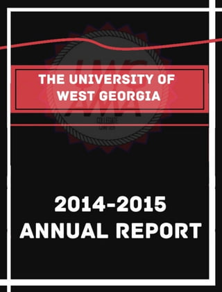 The University of West Georgia 2014-2015 Annual Report