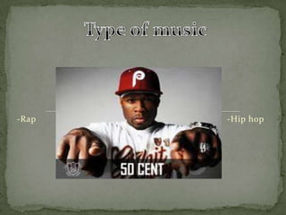 -Rap -Hip hop