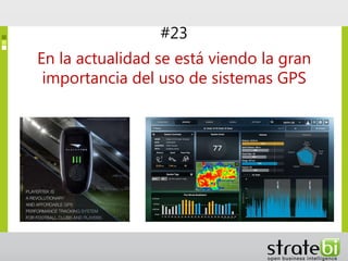 #23
En la actualidad se está viendo la gran
importancia del uso de sistemas GPS
 
