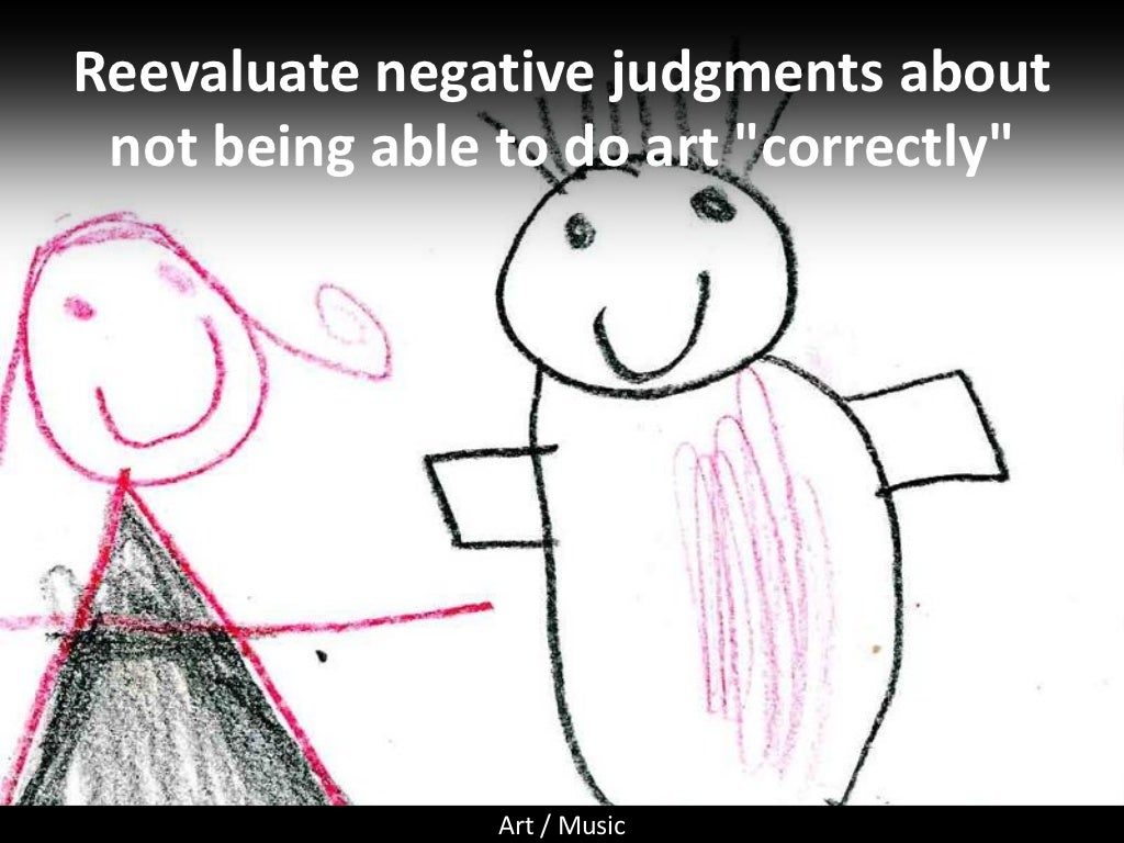 Reevaluate negative judgments about not