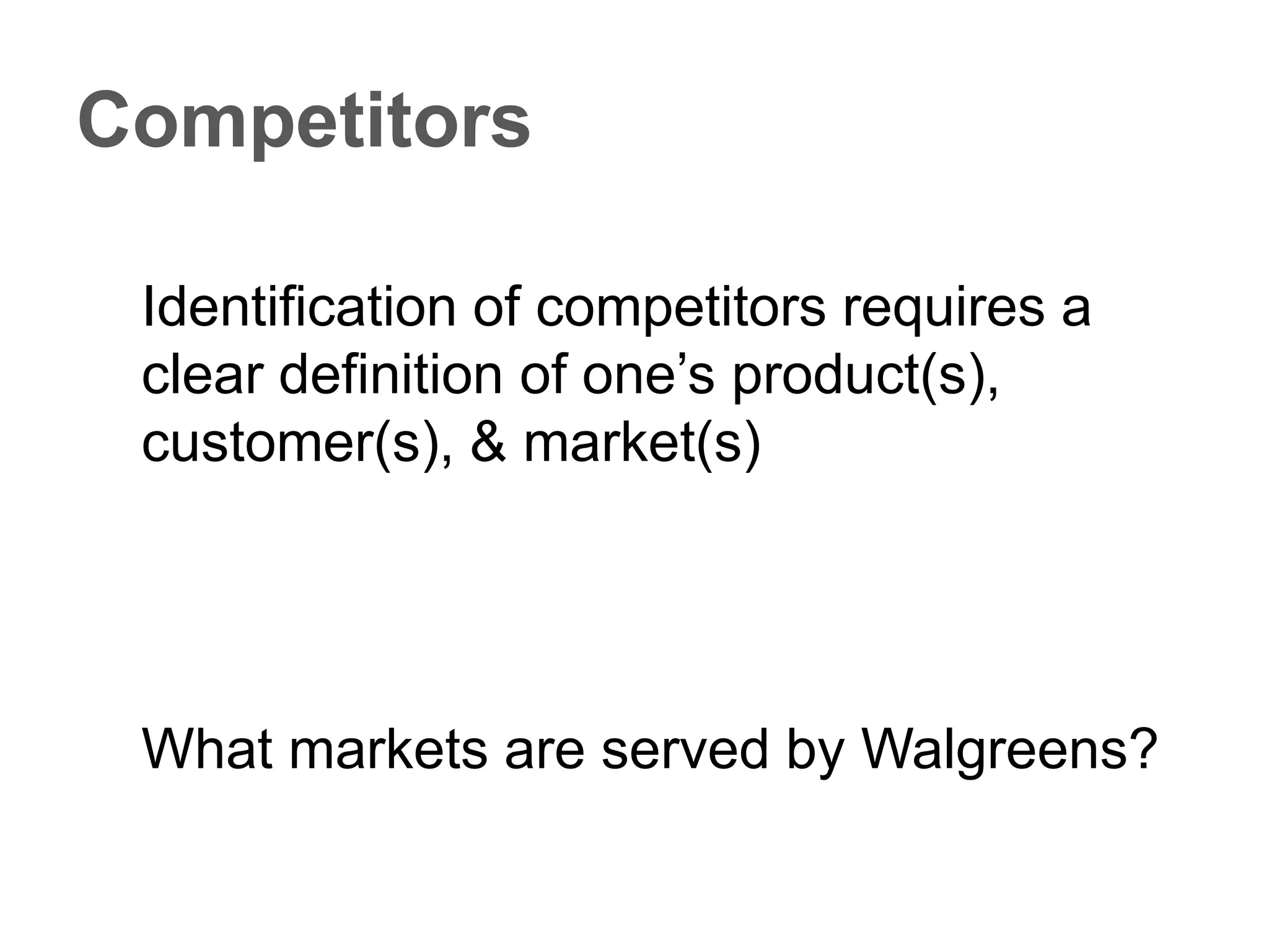 WHAT IS THE DIFFERENCE?
CUSTOMERS
COMPETITORSPARTNERS
 