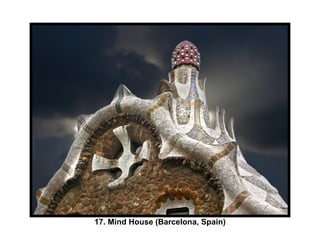17. Mind House (Barcelona, Spain) 
