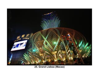 25. Grand Lisboa (Macao) 