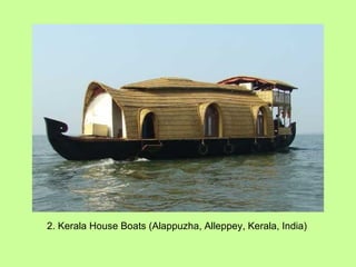2. Kerala House Boats (Alappuzha, Alleppey, Kerala, India) 