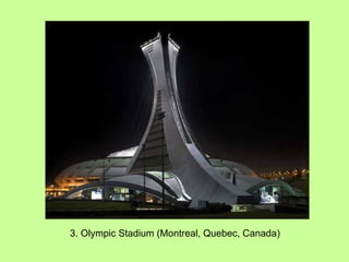 3. Olympic Stadium (Montreal, Quebec, Canada) 