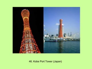 46. Kobe Port Tower (Japan) 