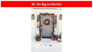 30. Go Big on Berries
 