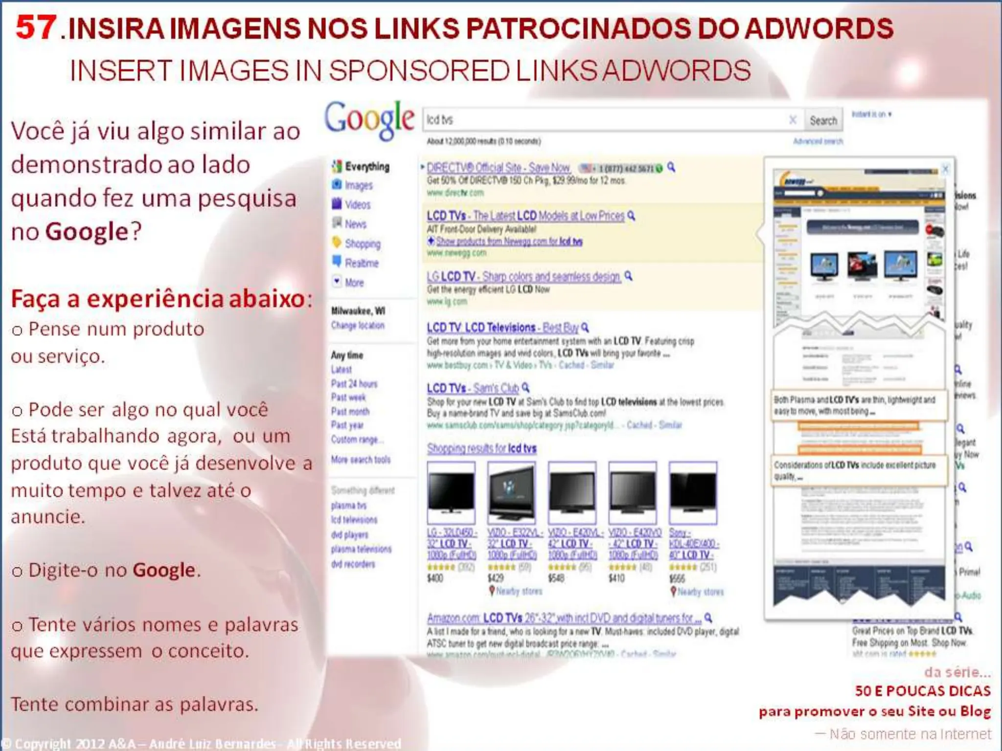 © Copyright 2012 A&A – André Luiz Bernardes - All Rights Reserved