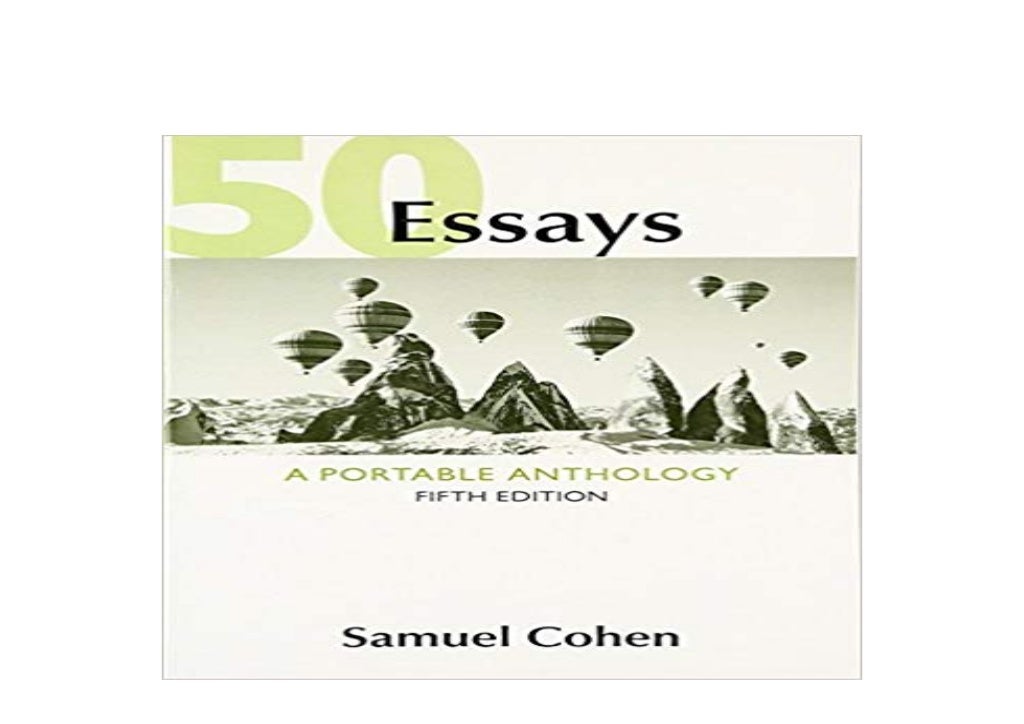 50 essays a portable anthology 4th edition