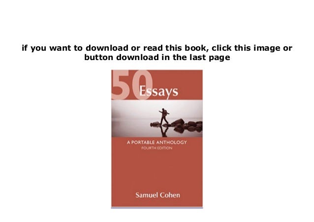 50 essays a portable anthology table of contents - Magazine