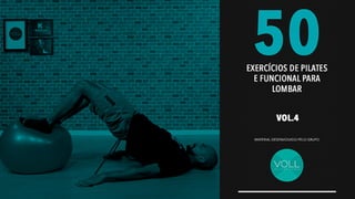 50 exercícios de Pilates e funcional para lombar