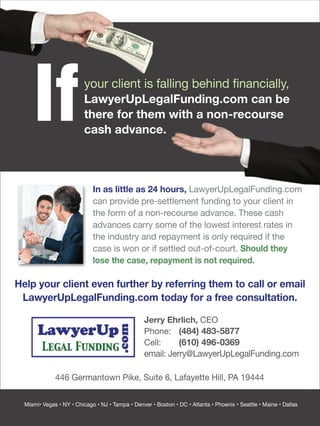 Lawyer Up Legal Funding Hand out