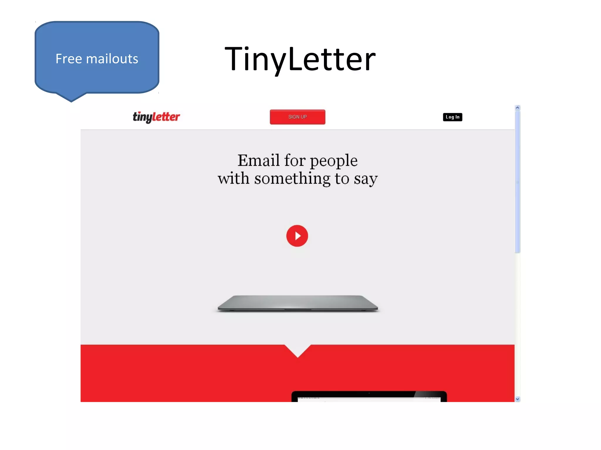 Free mailouts   TinyLetter
 