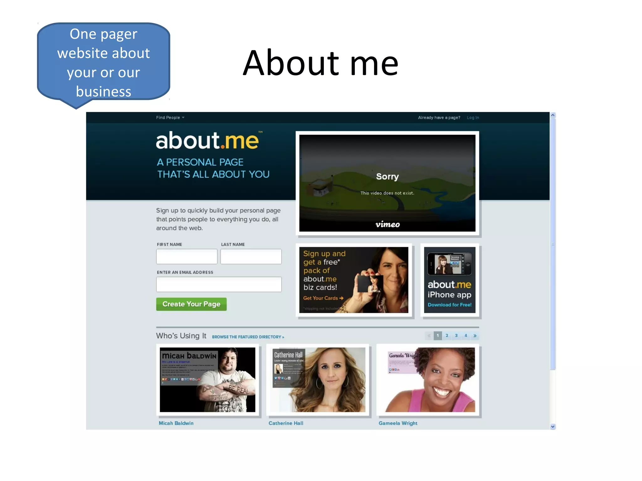 One pager
website about
 your or our    About me
  business
 