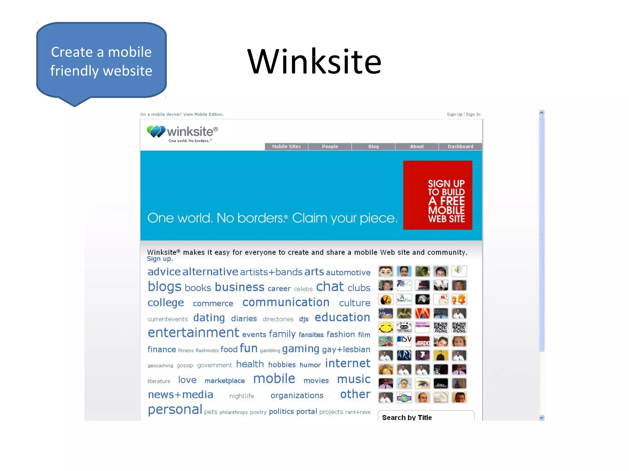 Create a mobile
friendly website   Winksite
 