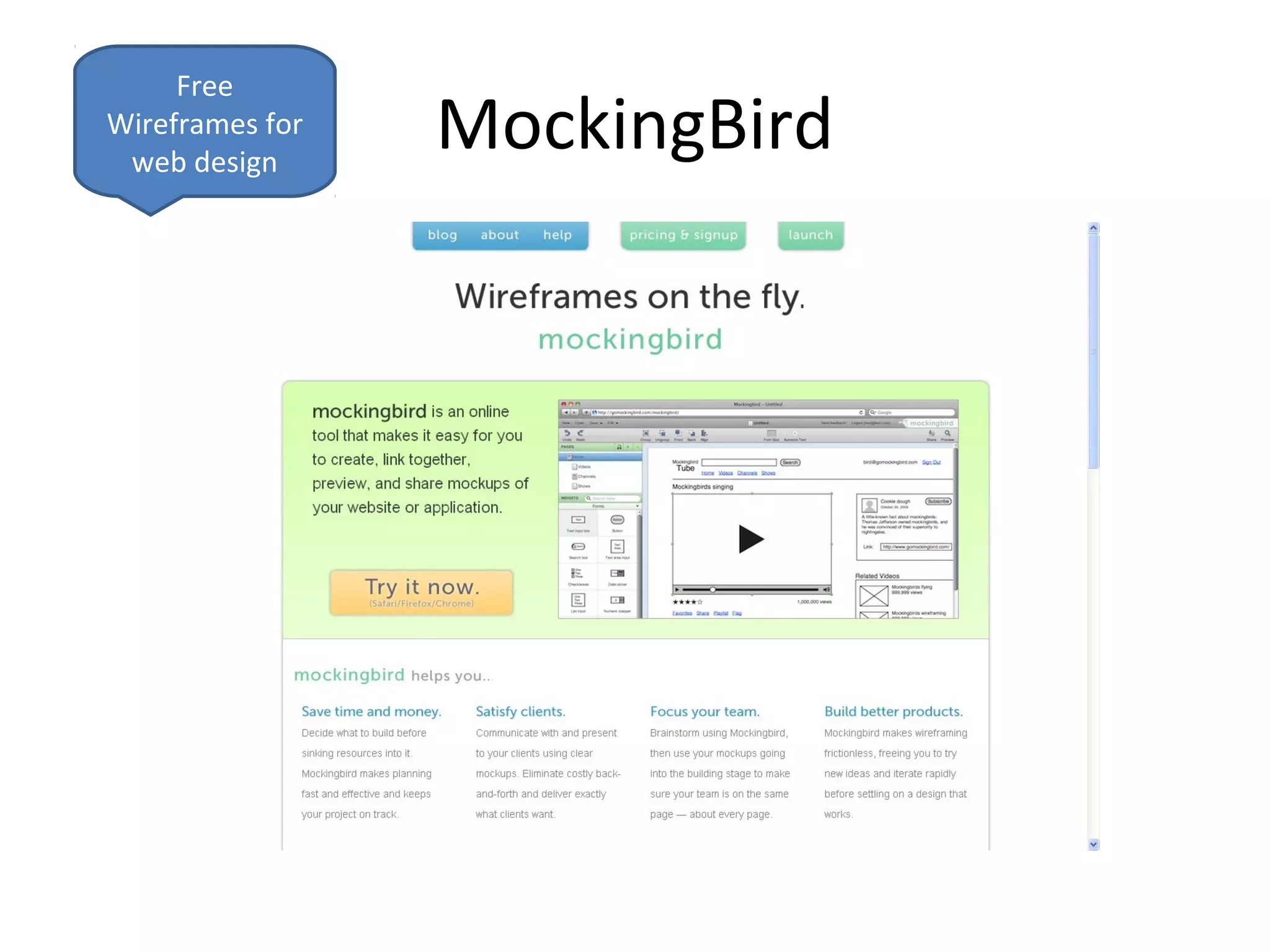 Free
Wireframes for
 web design
                 MockingBird
 