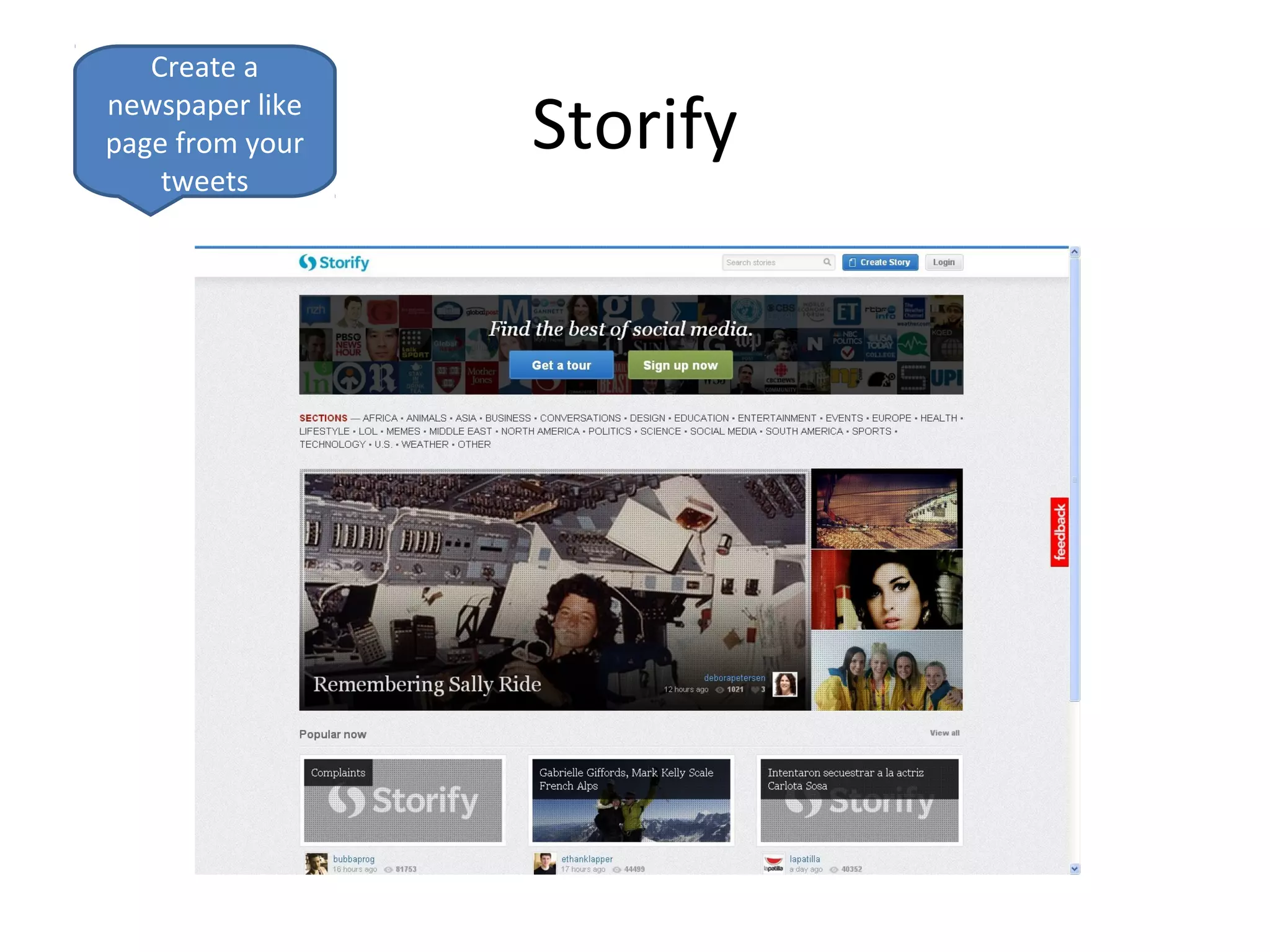 Create a
newspaper like
page from your   Storify
    tweets
 