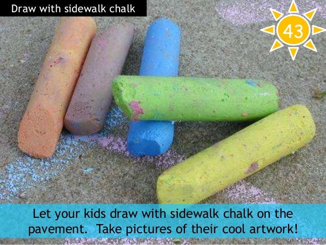 Draw With Sidewalk Chalk 43