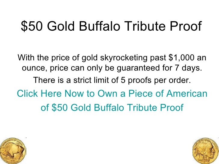 50 Gold Buffalo Tribute Proof Hurry and get your 50 Gold Buffalo T…