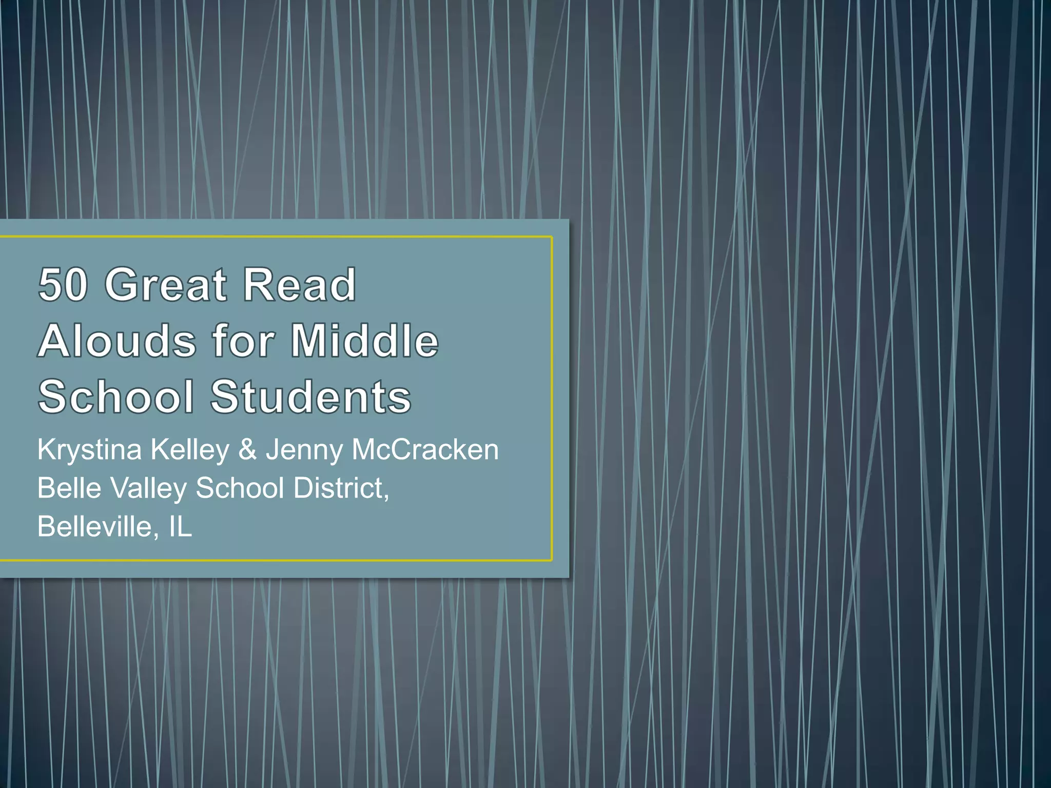 50 great read alouds for middle school students | PPTX