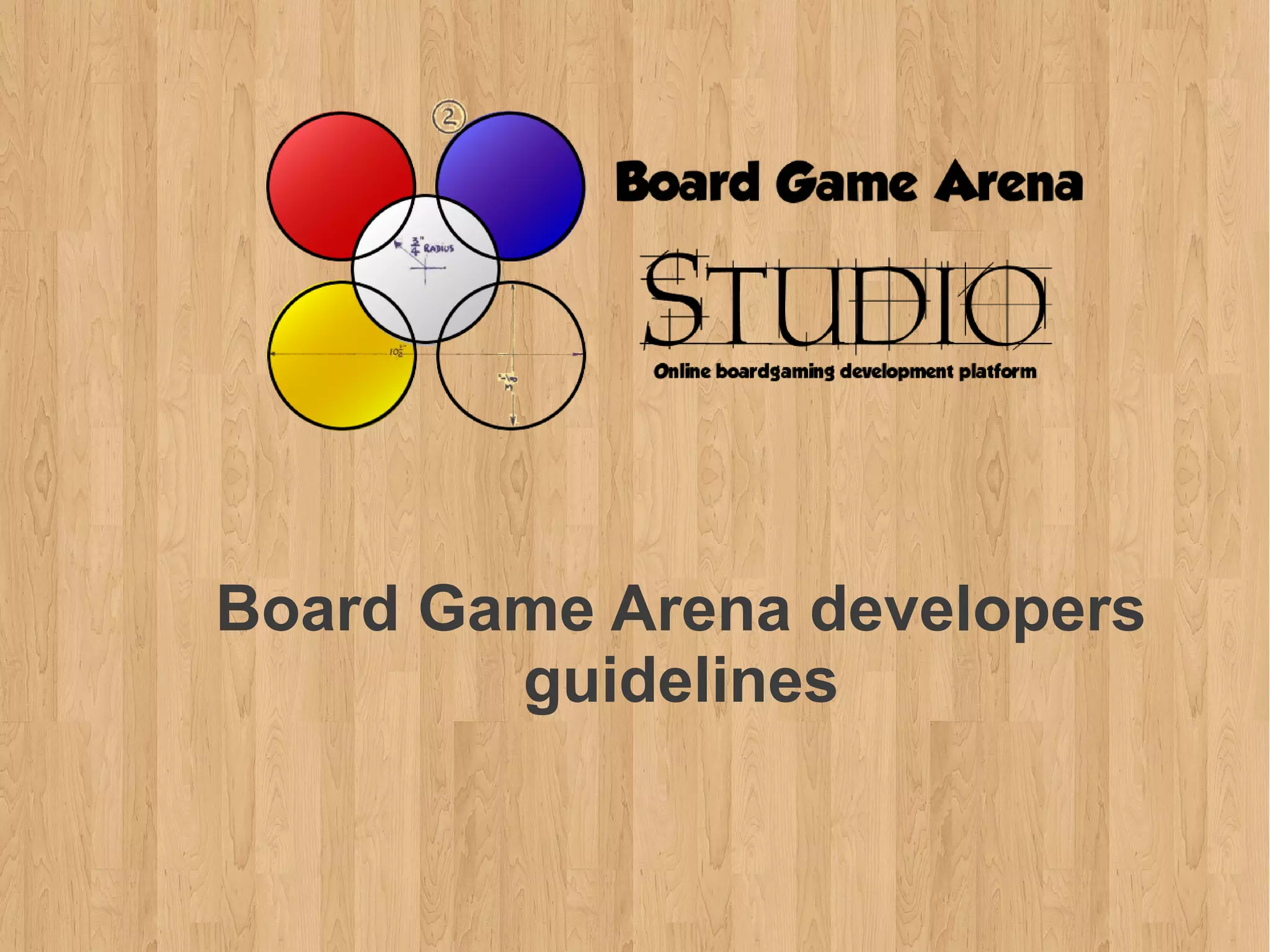 Board Game Arena developers
        guidelines
 