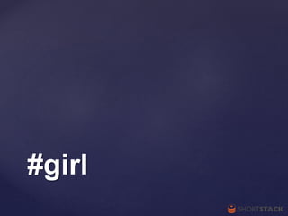 #girl
 