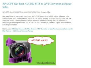 50% off get best avchd mts to avi converter at easter sales 