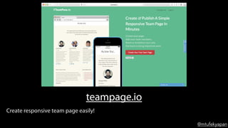@mtufekyapan
teampage.io
Create responsive team page easily!
 