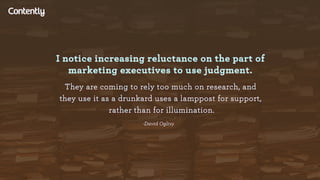 50 Quotes That'll Make You a Better Content Marketer