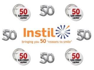 bringing you  50  ‘reasons to smile’ 