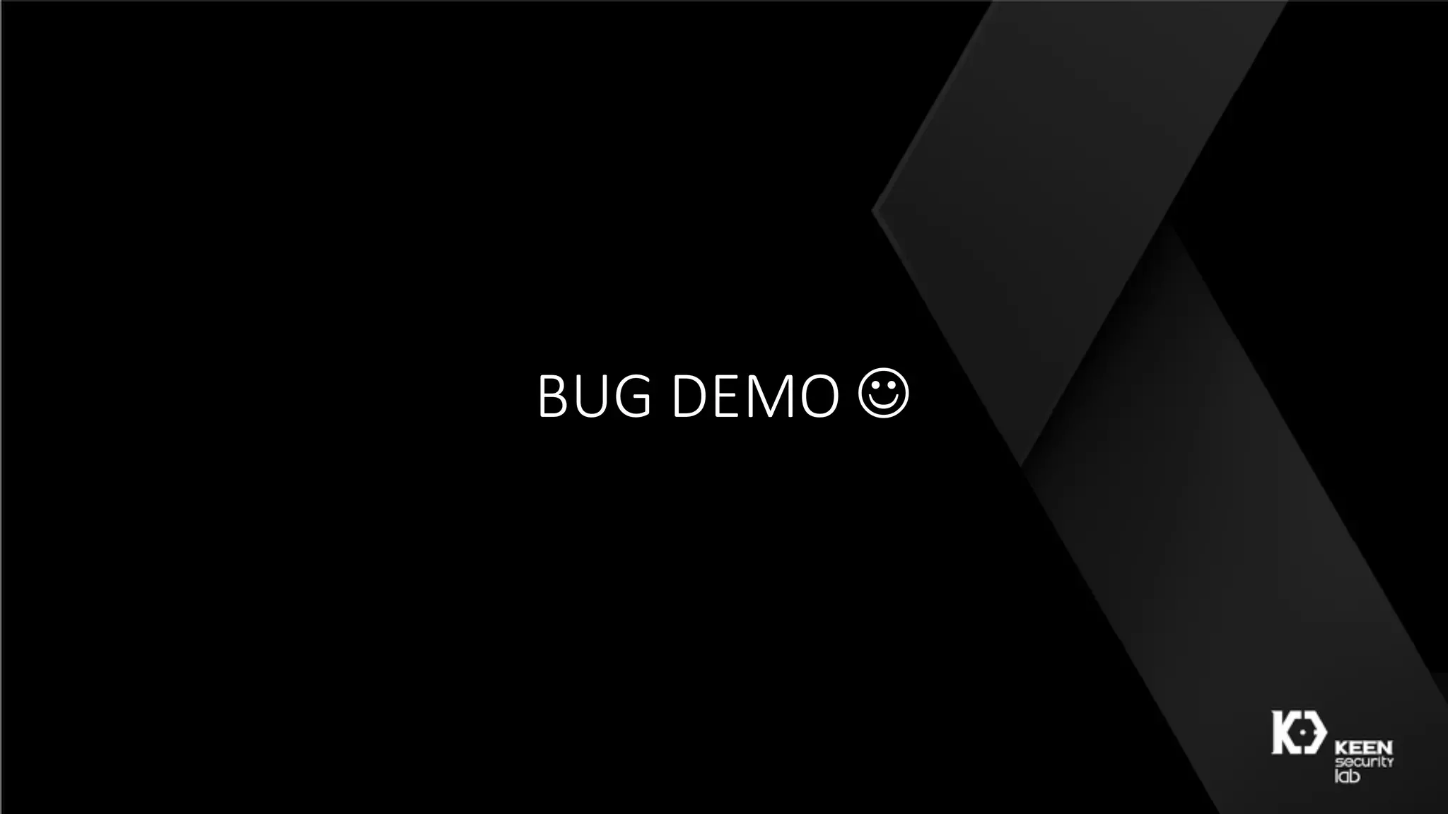 BUG	DEMO	J
 