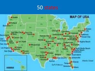 50 states
 