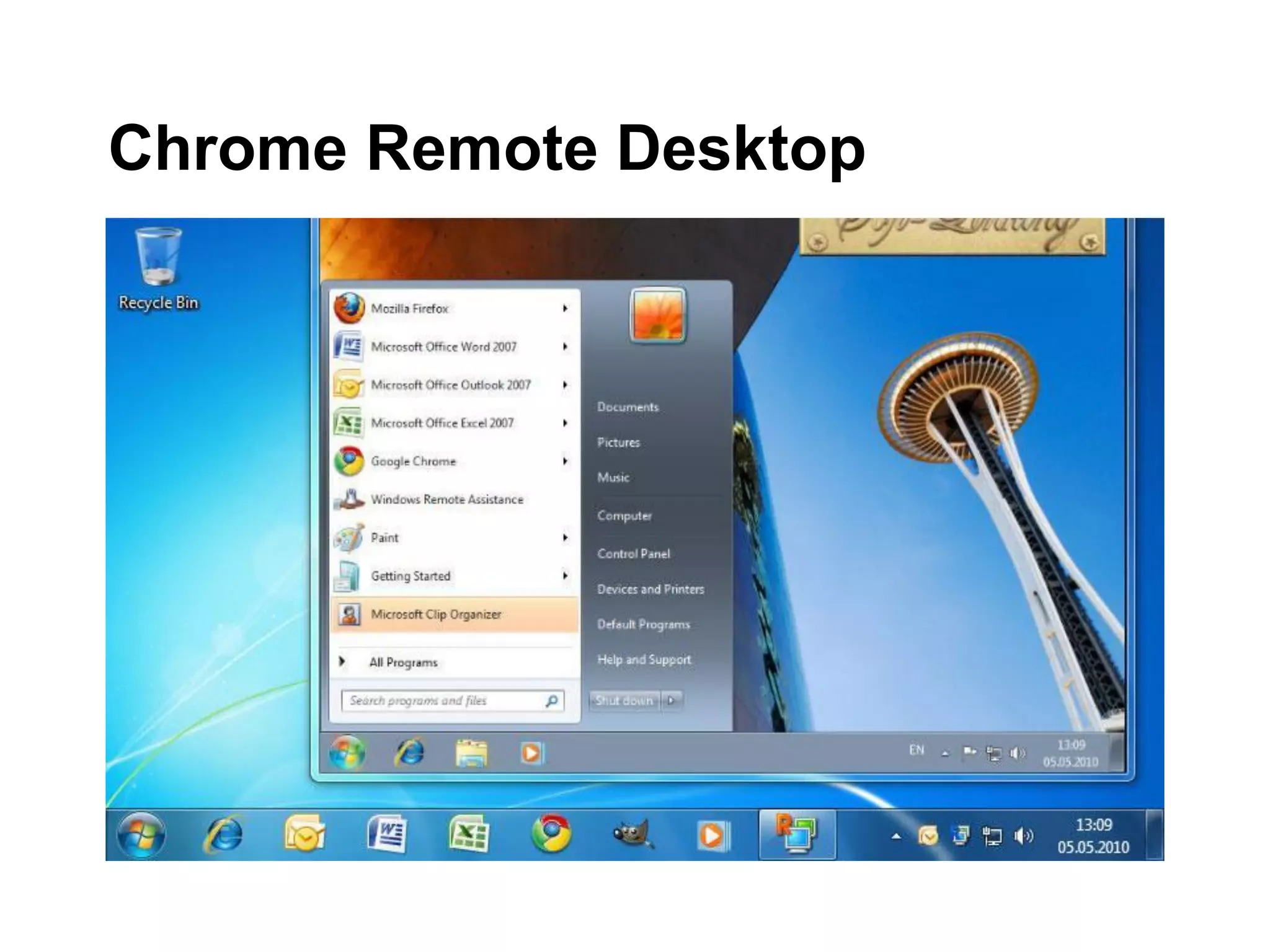 Chrome Remote Desktop
 