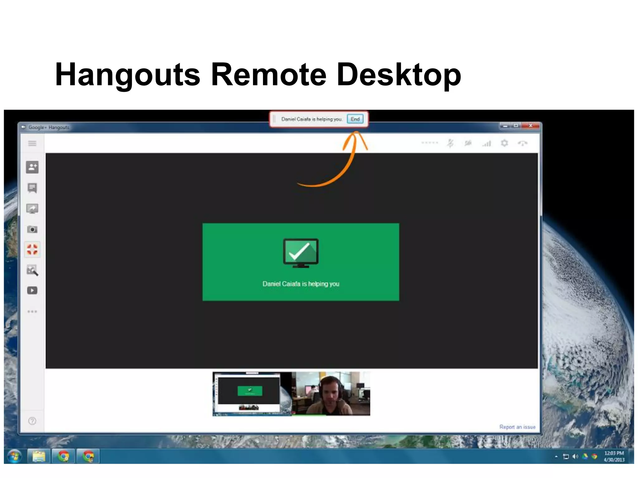 Hangouts Remote Desktop
 