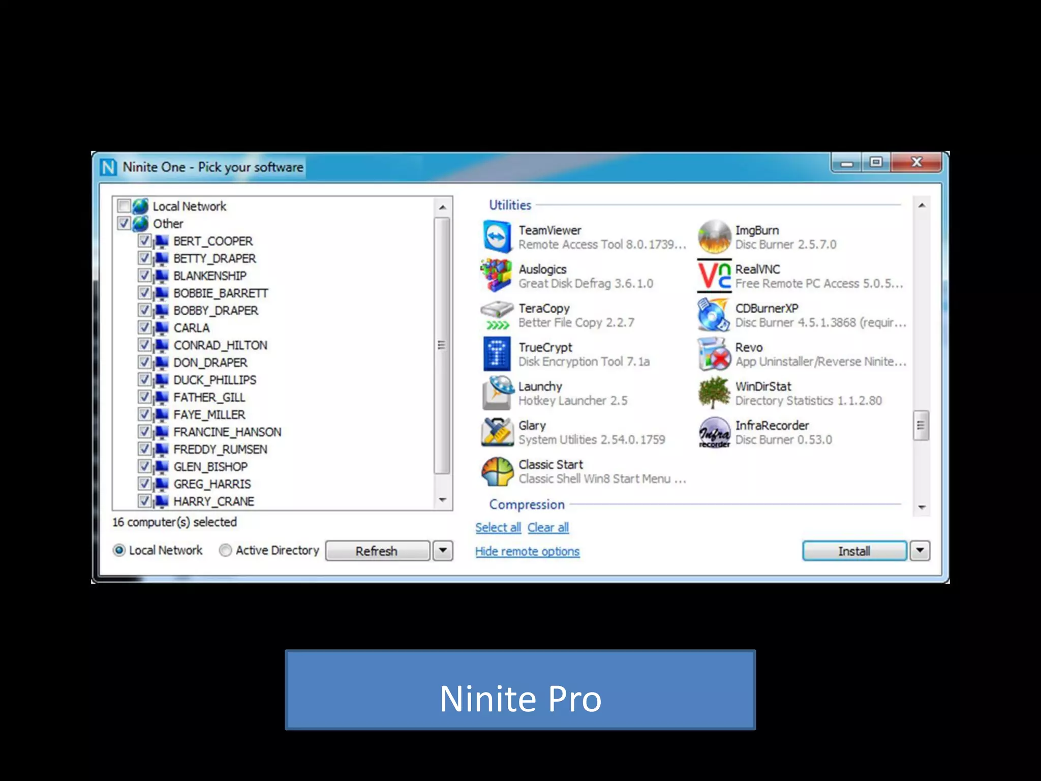 Ninite Pro
 