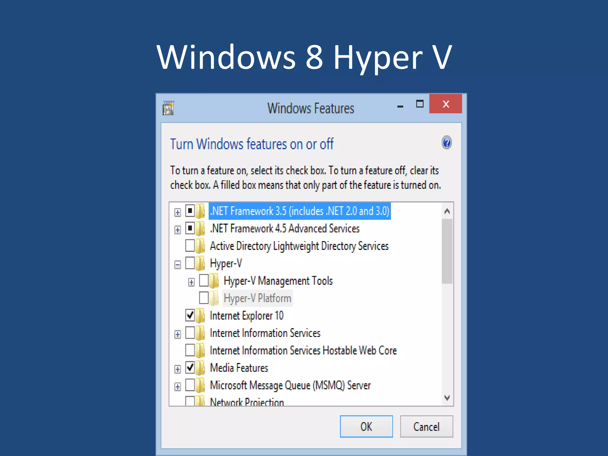 Windows 8 Hyper V
 