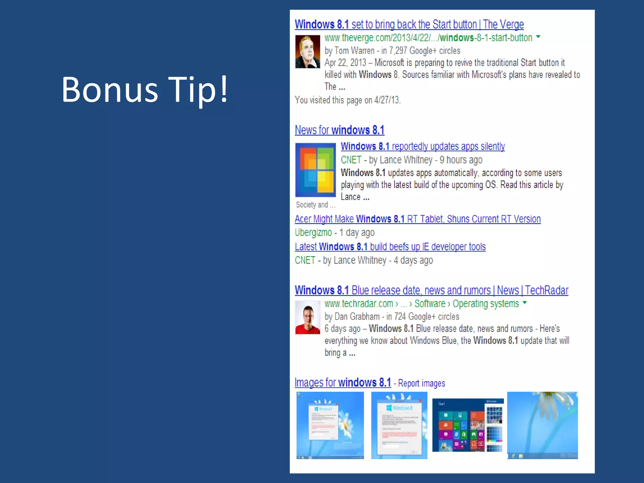 Bonus Tip!
 