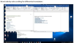 Word side-by-side scrolling for differential translation:
 