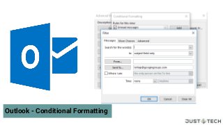 Outlook - Conditional Formatting
 