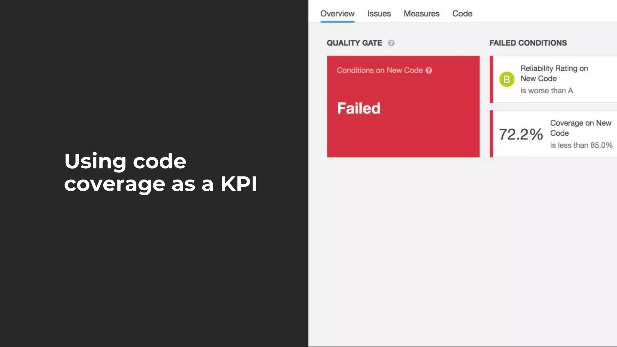 Using code
coverage as a KPI
 