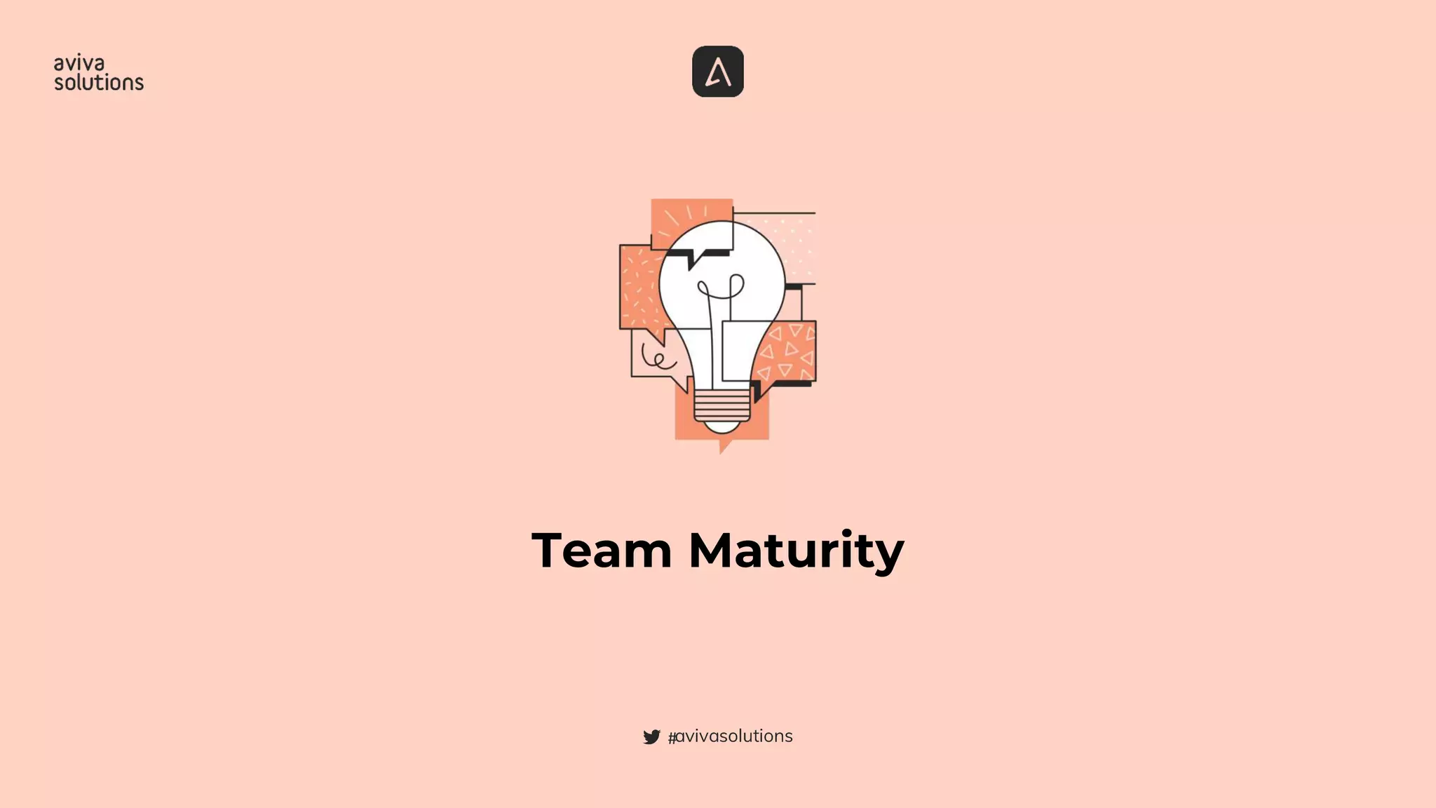 Team Maturity
#
 