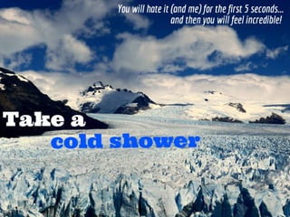 14 Ways To Be Awesome