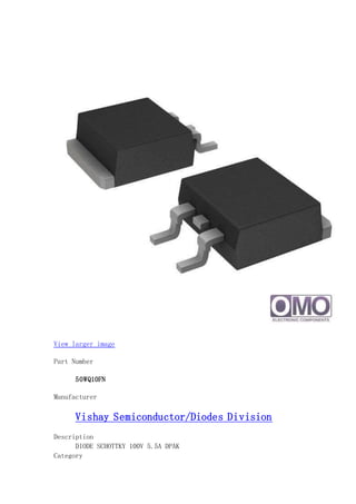 View larger image
Part Number
50WQ10FN
Manufacturer
Vishay Semiconductor/Diodes Division
Description
DIODE SCHOTTKY 100V 5.5A DPAK
Category
 