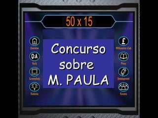 Concurso sobre  M. PAULA 