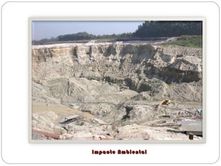 Impacte AmbientalImpacte Ambiental
 