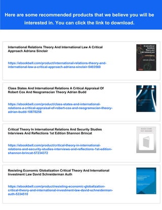 Critical Theory And International Relations A Reader 1st Edition Steven ...